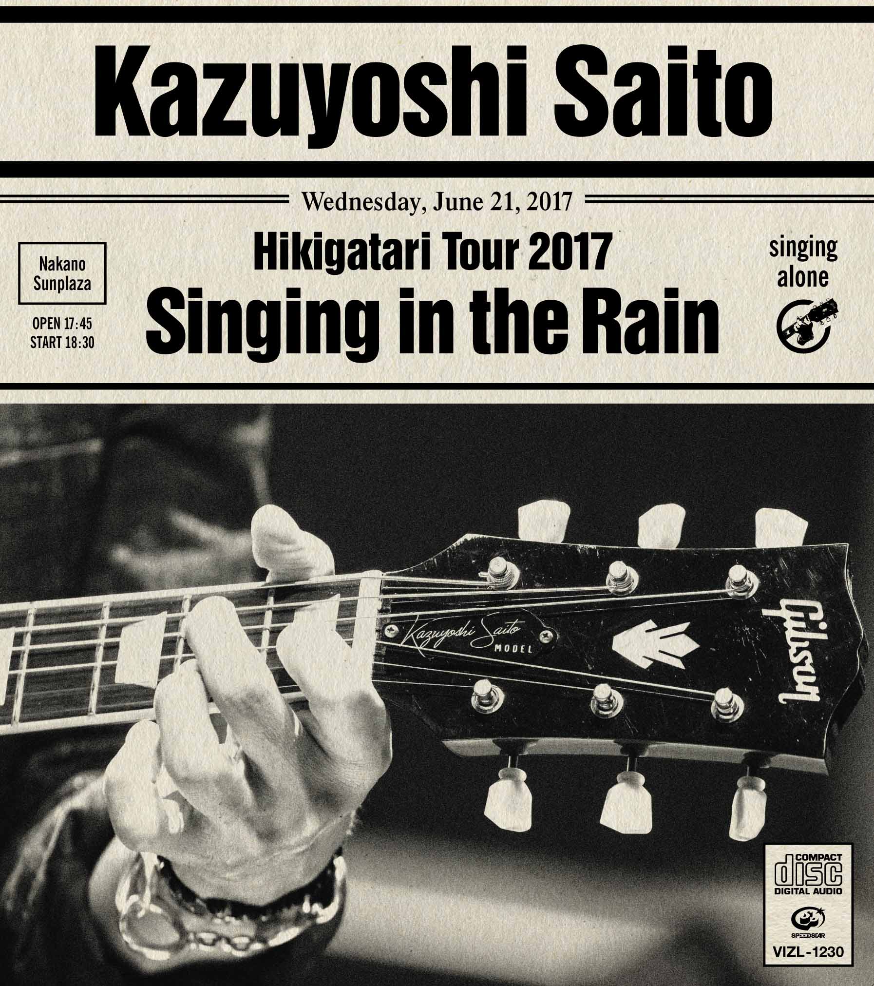 『斉藤和義 弾き語りツアー 2017 “雨に歌えば” Live at 中野サンプラザ 2017.06.21』jacket