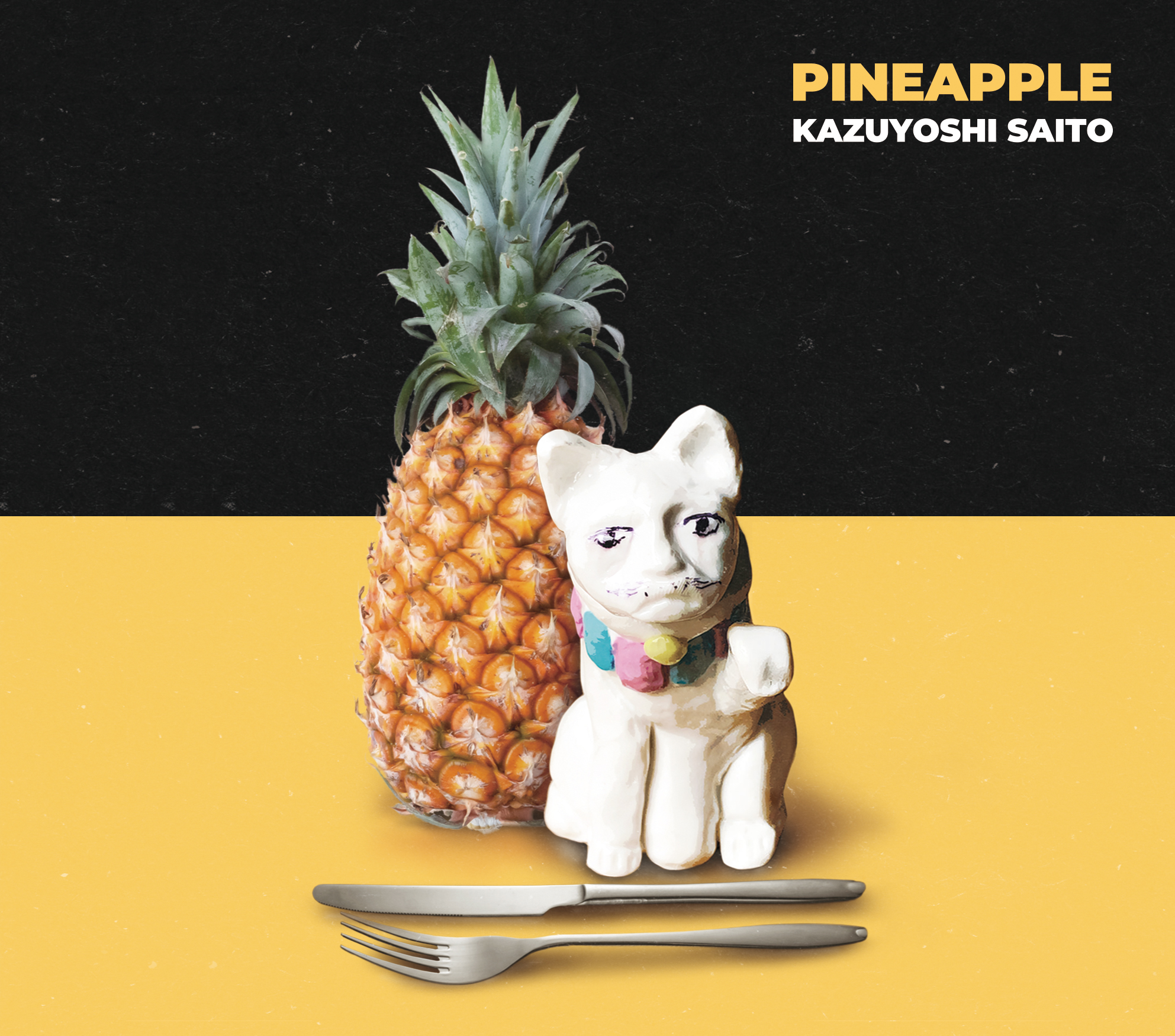 『PINEAPPLE』jacket