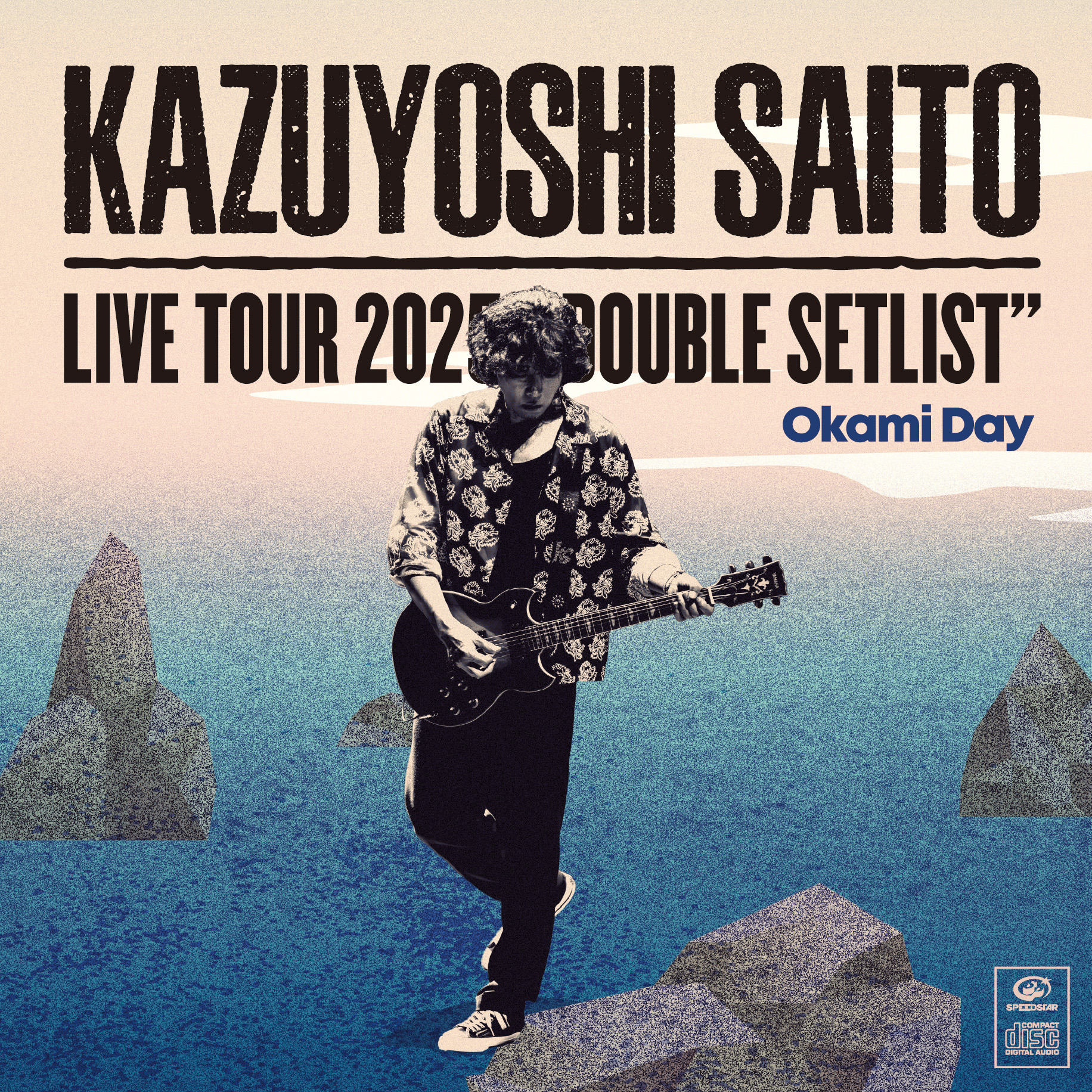 『KAZUYOSHI SAITO LIVE TOUR 2025 DOUBLE SETLIST 〜オオカミDAY〜 Live at Sagami Women’s University Green Hall 2025.07.13』jacket