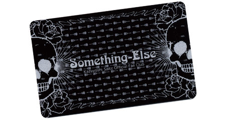 「Something-Else」会員証発行